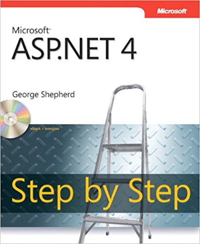 Microsoft asp.net 4 step by step by George Shepherd