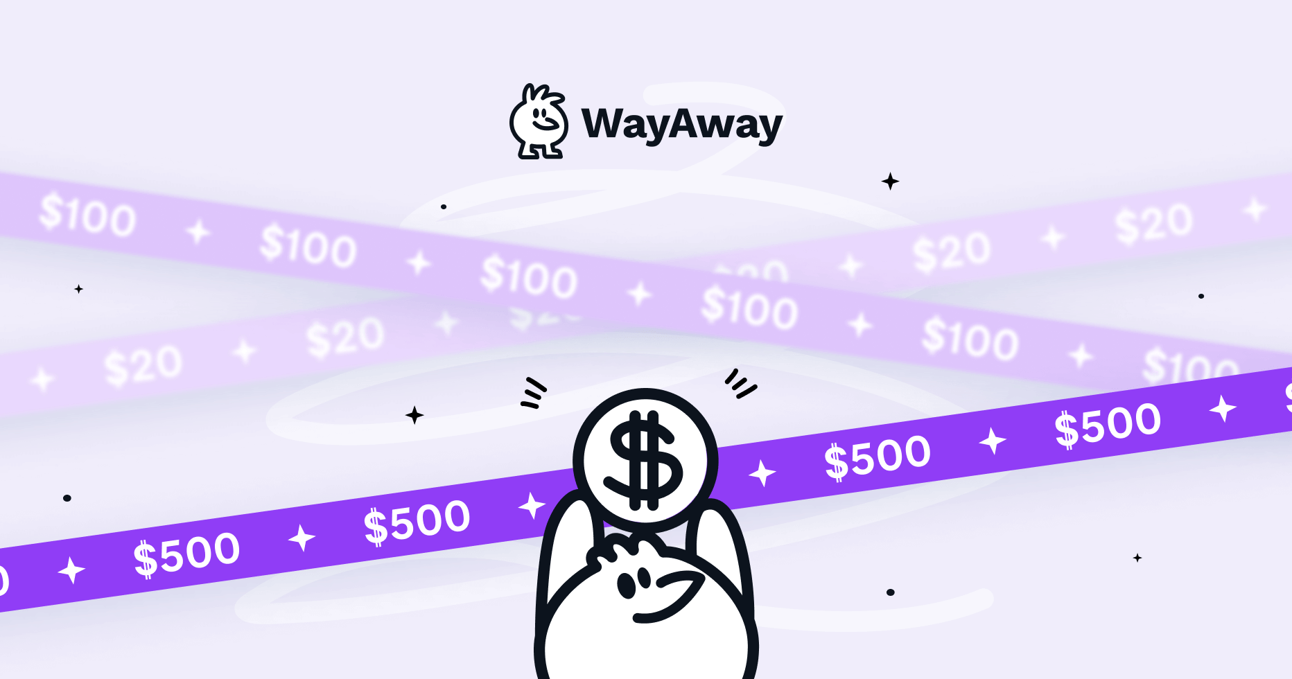 Earn 20 USD to 100 USD and Chance to win 500 USD - WayAway Contest