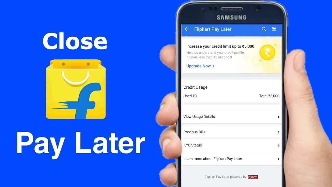 How to close Flipkart Pay Later Permanently